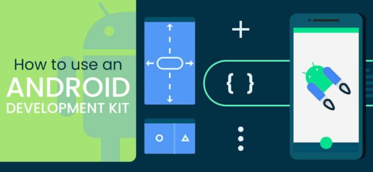 How To Use An Android Development Kit?