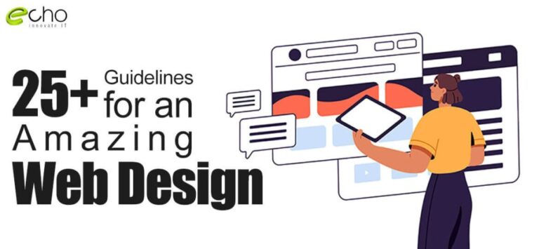 25+ Guidelines for an Amazing Web Design