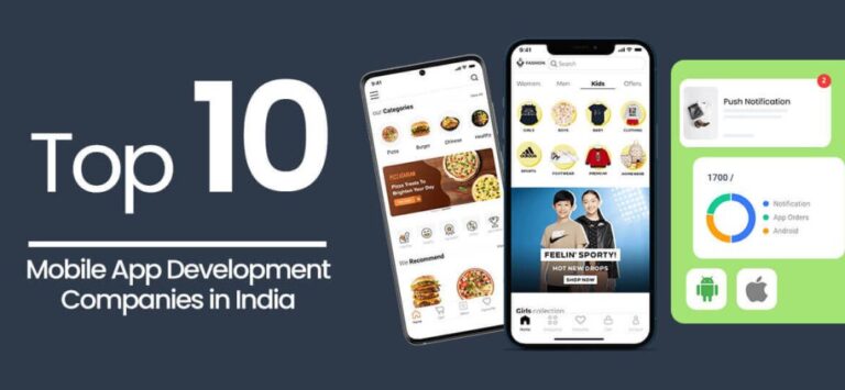 Top 10 Mobile App Development Companies in India