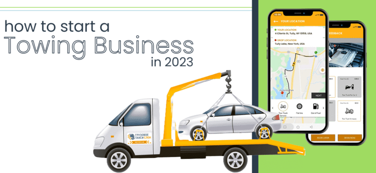 How To Start A Towing Business in 2025? (Step by Step guide)