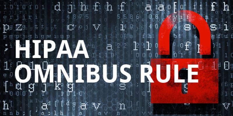 HIPAA Omnibus Rule