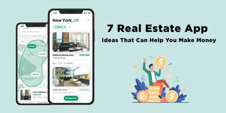 7 Real Estate App Ideas That Can Help you to Find Home Buyers