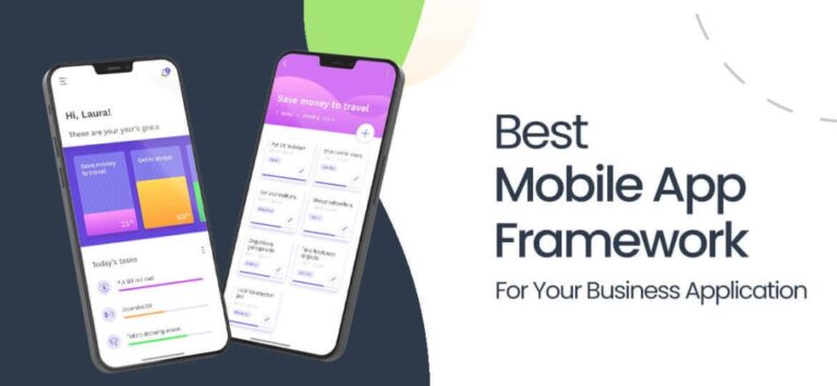 Best Mobile App Framework For Your Business Application