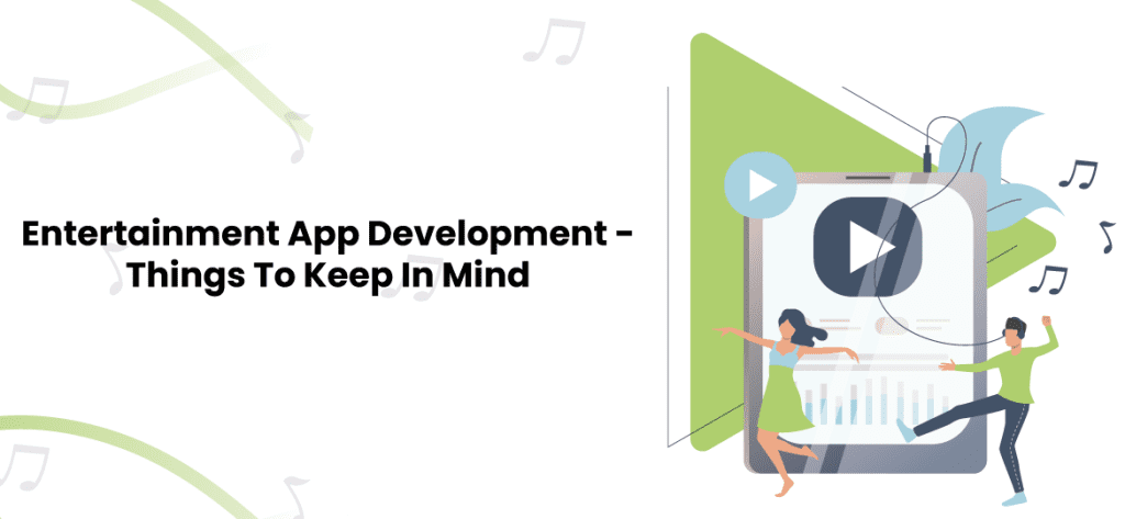 Entertainment App Development 1024x473 1