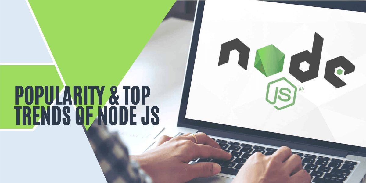 nodejs popularity and top trends