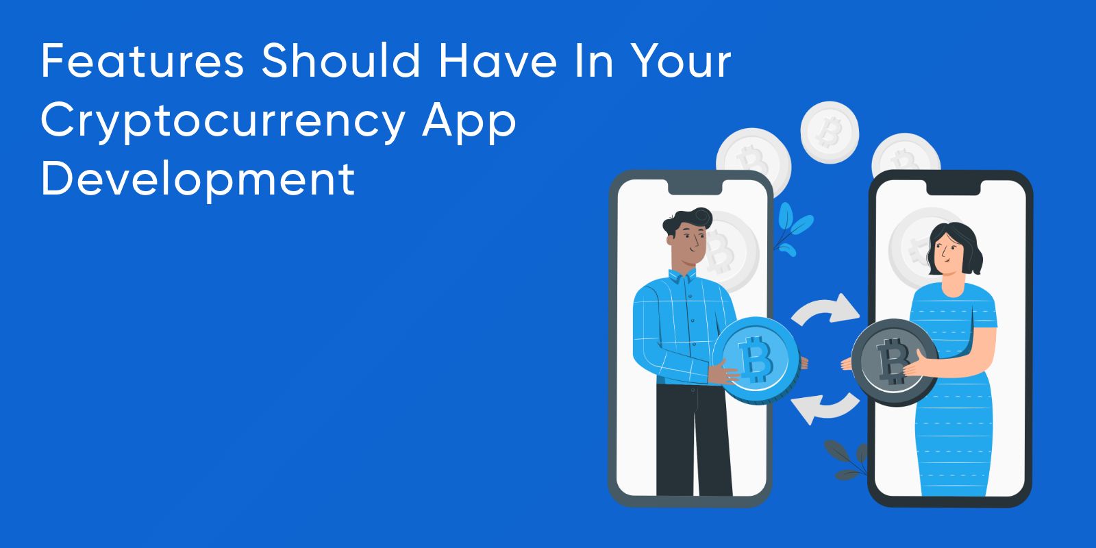 Features list of blockchain app