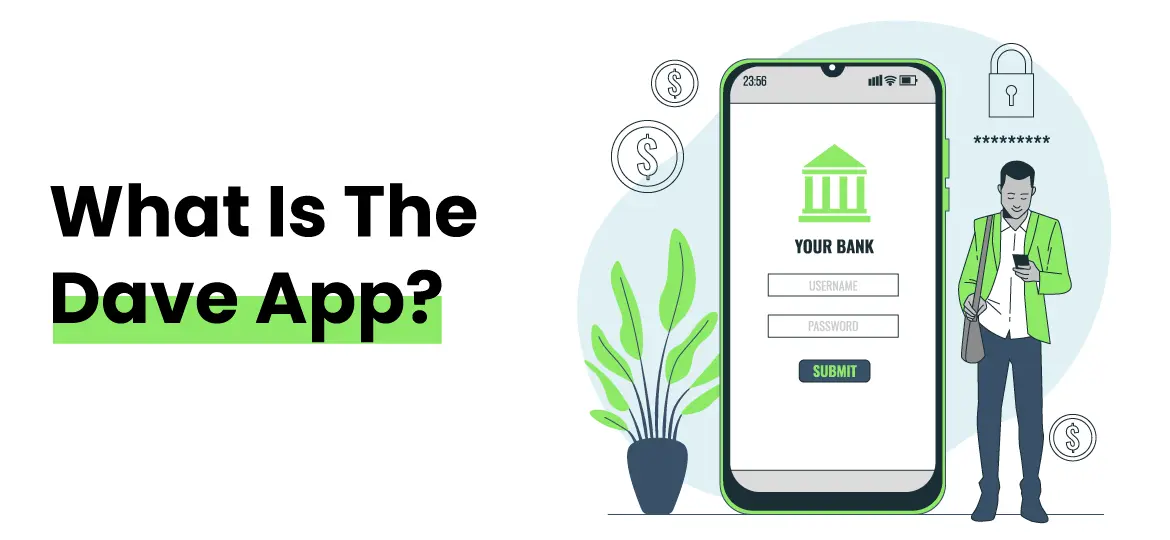 What Is The Dave App