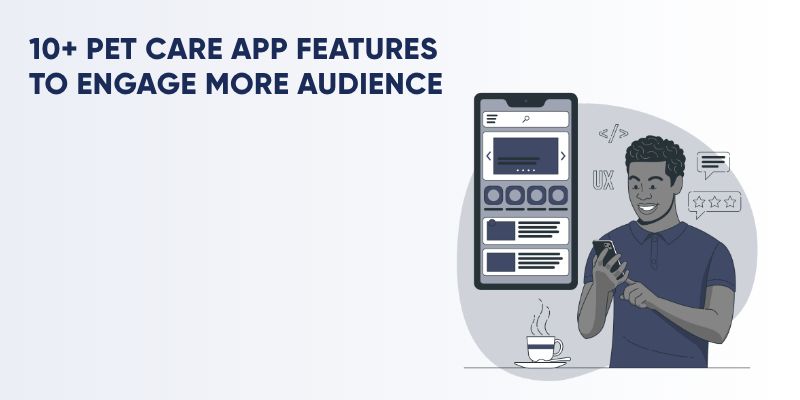 10 pet care app features
