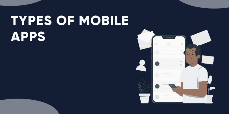 types of mobile apps