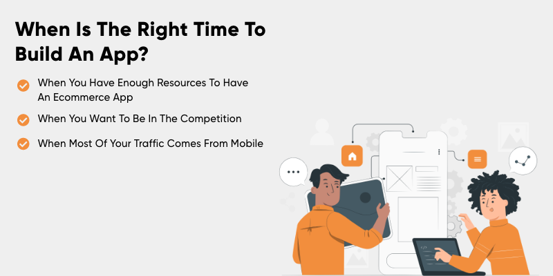 When Is The Right Time To Build An App