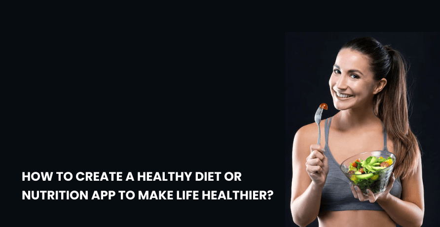 how to create a nutrtion app