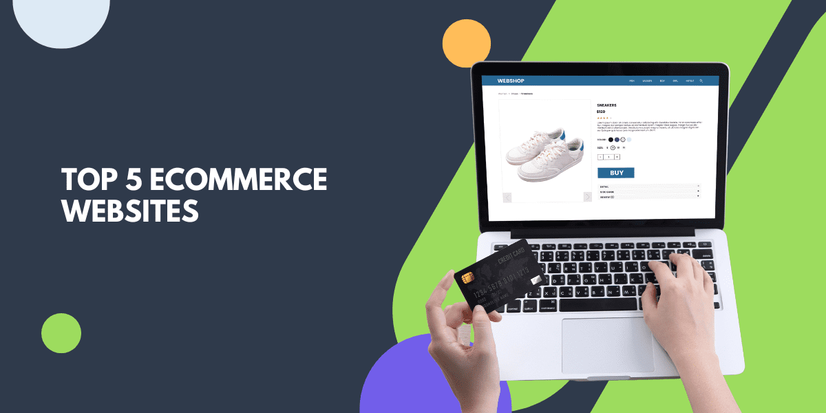 top 5 ecommerce websites