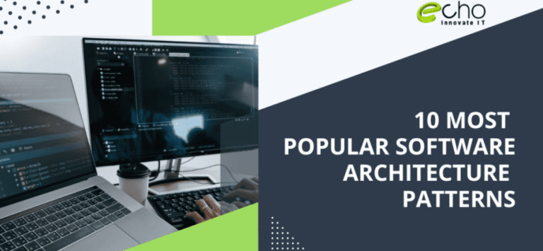 10 Most Popular Software Architecture Patterns