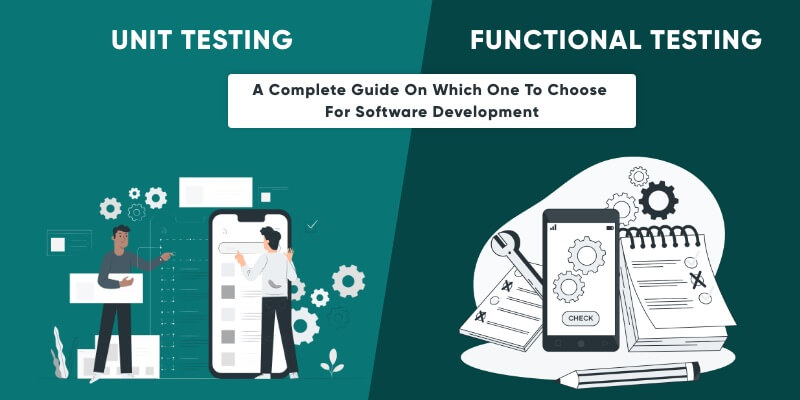 unit testing vs functional testing