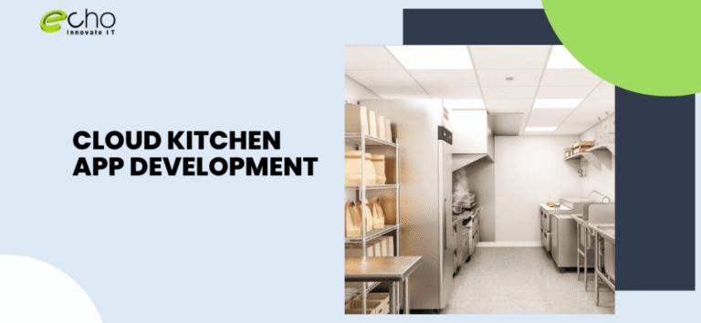 How to Build A Cloud Kitchen App? A Complete Guide