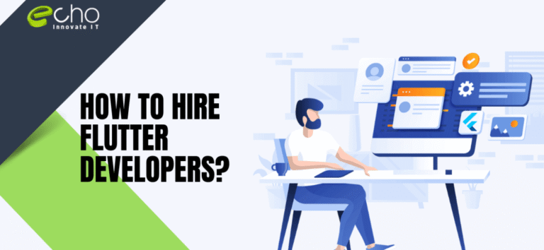 How to Hire Flutter Developers?