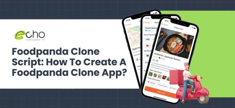 Foodpanda Clone Script: How To Create A Foodpanda Clone App?