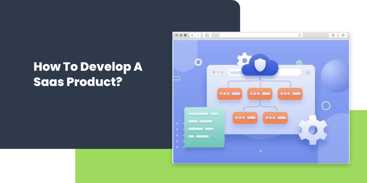 how to develop a saas product