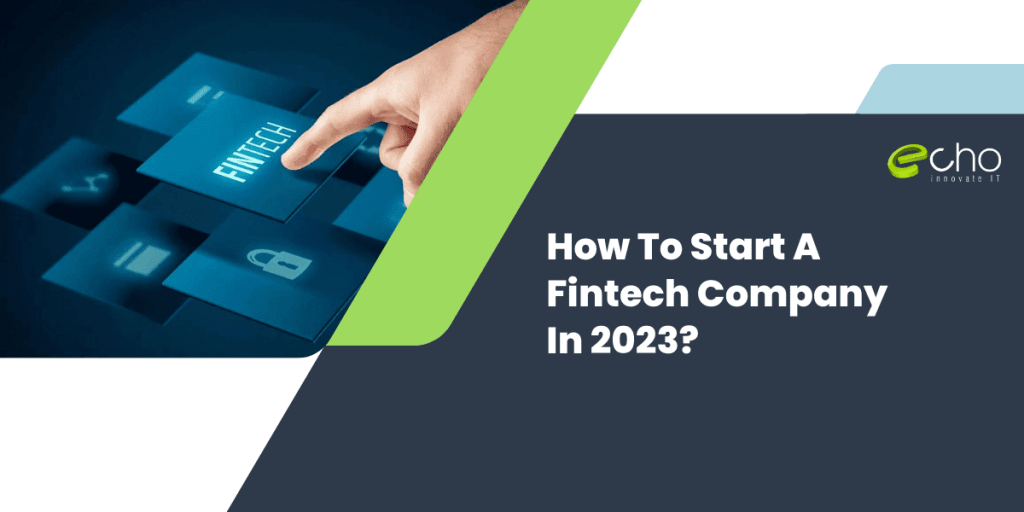 how to start a fintech company