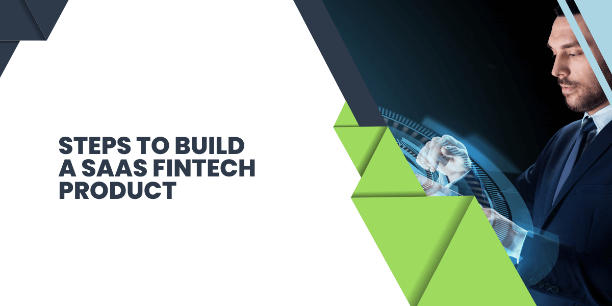 steps to build fintech saas product