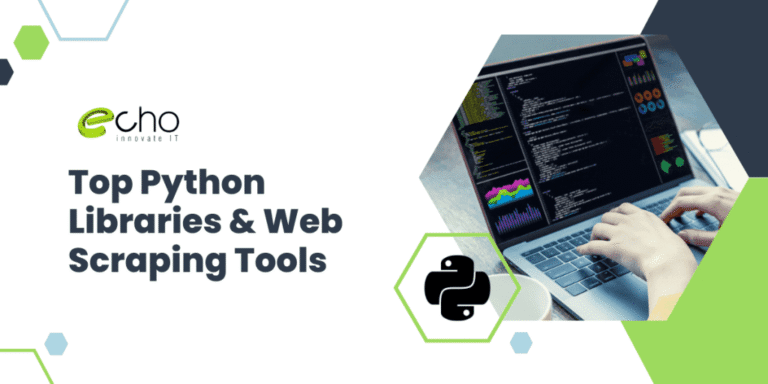 Top Python Libraries & Web Scraping Tools