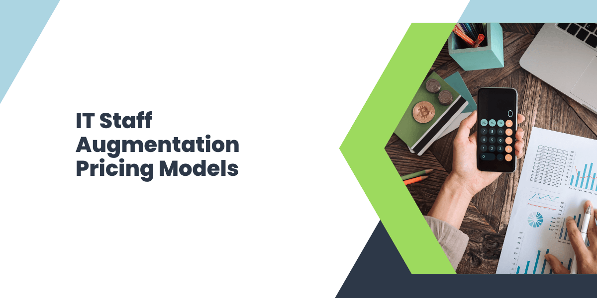 it staff augmentation pricing models