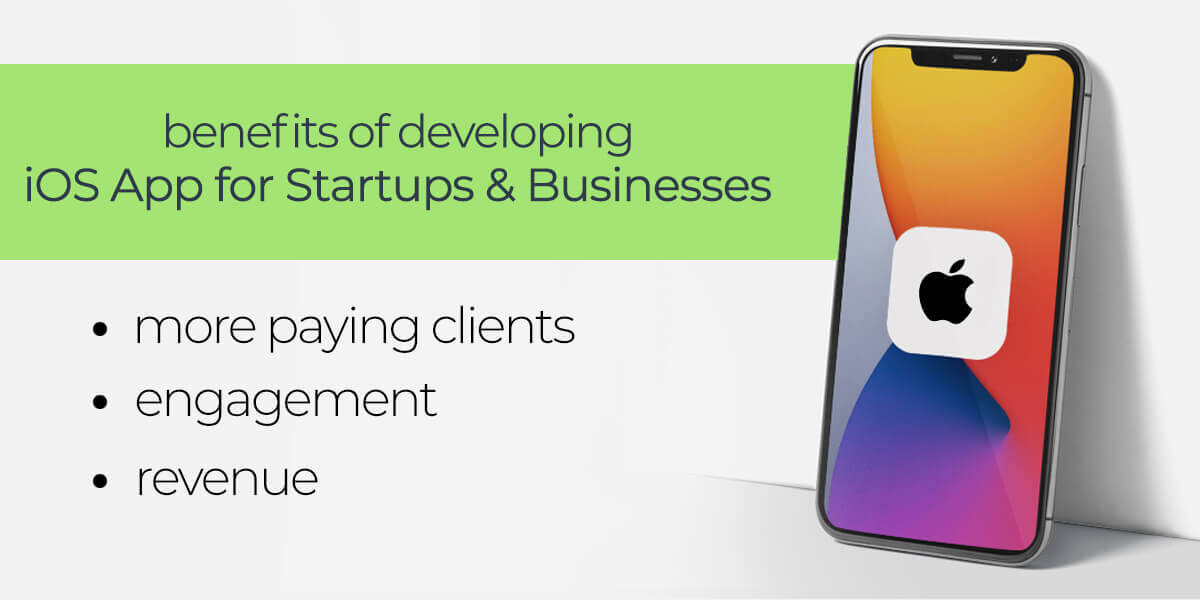 Benefits Of Developing IOS App