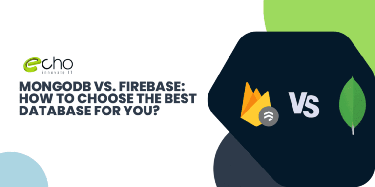 MongoDB vs Firebase: Which is the Best Database?