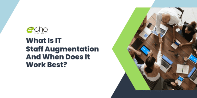 What Is IT Staff Augmentation And When It Works Best?