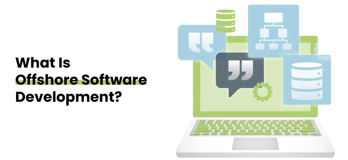 What Is Offshore Software Development