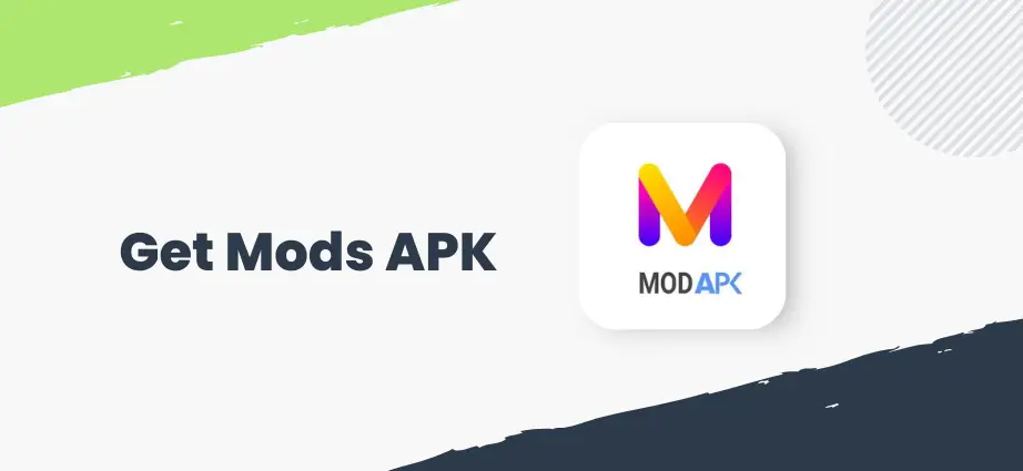 Get Mods APK