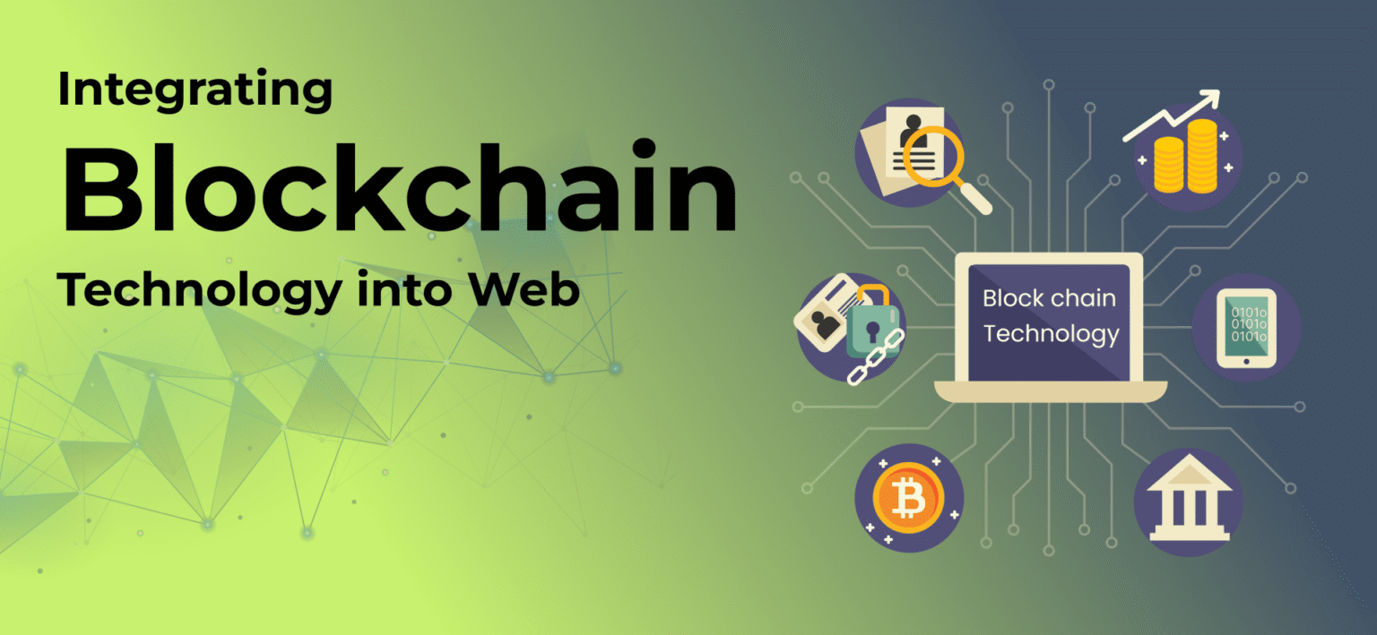 Blockchain in Web Development — Use Cases & How to Integrate