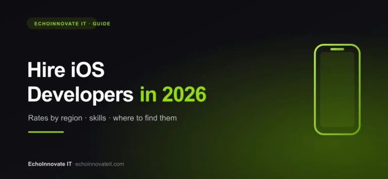 How to Hire iOS Developers in 2026